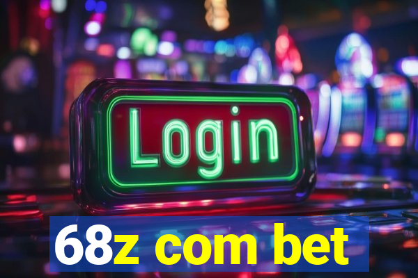 68z com bet